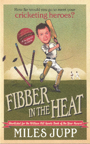 Fibber in the Heat