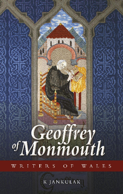 Clawr llyfr / Book cover: Writers of Wales: Geoffrey of Monmouth