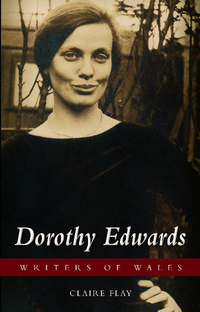 Clawr llyfr / Book cover: Writers of Wales: Dorothy Edwards