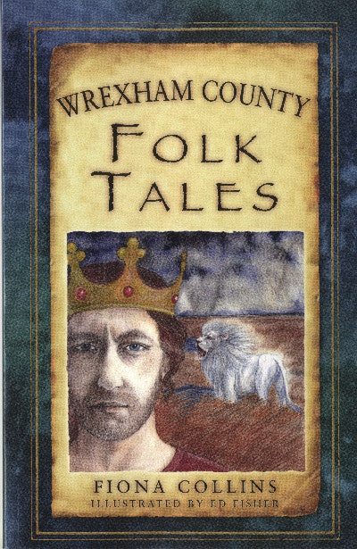 Clawr llyfr / Book cover: Wrexham County Folk Tales