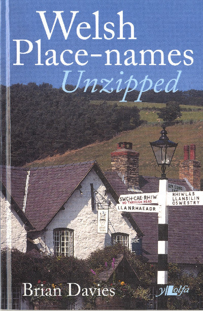 Clawr llyfr / Book cover: It's Wales: Welsh Place-Names Unzipped