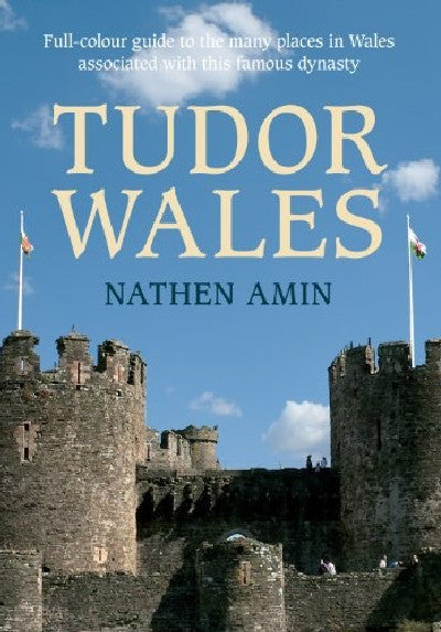 Clawr llyfr / Book cover: Tudor Wales
