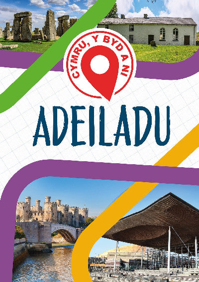 Clawr llyfr / Book cover: Cymru, Y Byd a Ni: Adeiladu