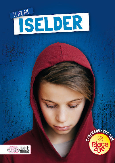 Clawr llyfr / Book cover: Darllen yn Well: Llyfr am Iselder