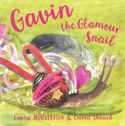Clawr llyfr / Book cover: Gavin the Glamour Snail