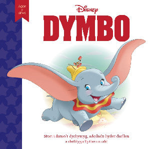 Clawr y llyfr: Disney Agor y Drws: Dymbo / Book cover: Disney Agor y Drws: Dymbo