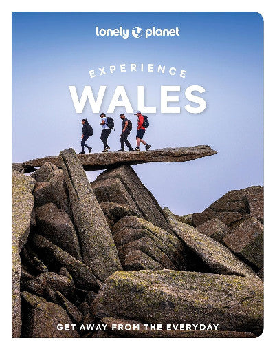 Clawr llyfr / Book cover: Lonely Planet: Experience Wales