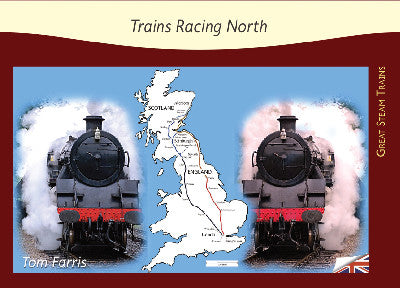 Clawr llyfr / Book cover: Great Steam Trains: 6. Trains Racing North