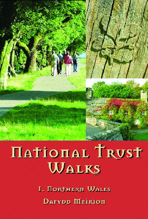 National Trust Walks 1. Northern Wales