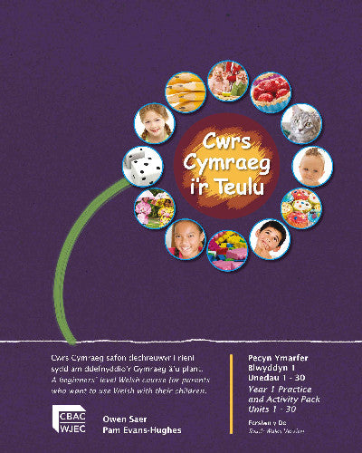Clawr llyfr / Book cover: Cymraeg i'r Teulu: Blwyddyn 1 (Fersiwn y De) Pecyn Ymarfer Unedau 1-30