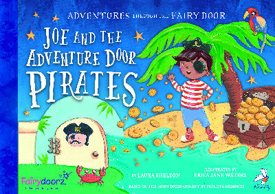 Clawr llyfr / Book cover: Adventures Through the Fairy Door: Joe and the Adventure Door Pirates