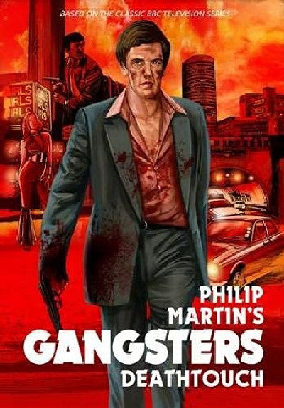 Clawr llyfr / Book cover: Philip Martin's Gangsters: Deathtouch