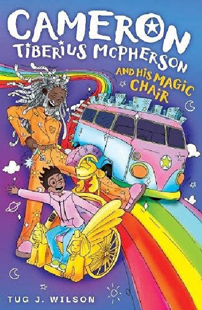 Clawr llyfr / Book cover: Cameron Tiberius Mcpherson and his Magic Chair