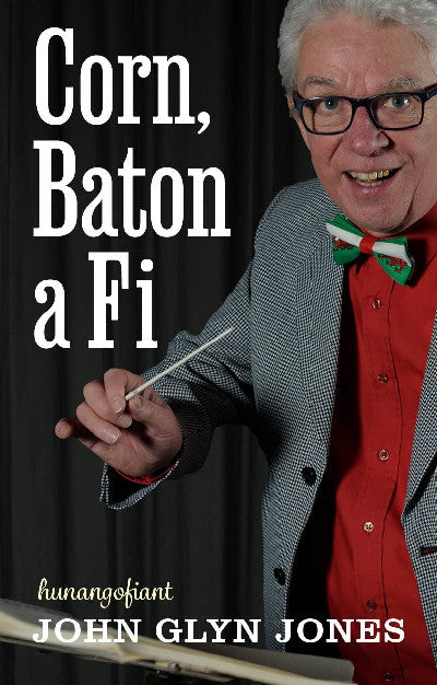 Clawr llyfr / Book cover: Corn, Baton a Fi