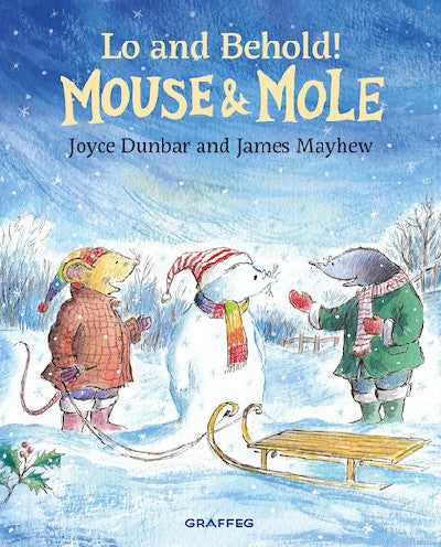Clawr llyfr / Book cover: Mouse and Mole: Lo and Behold!