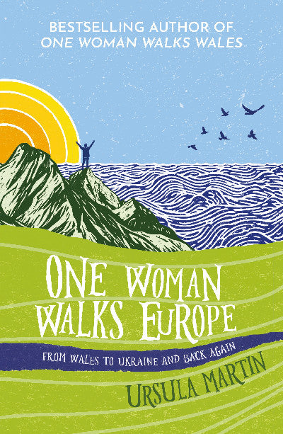 Clawr llyfr / Book cover: One Woman Walks Europe