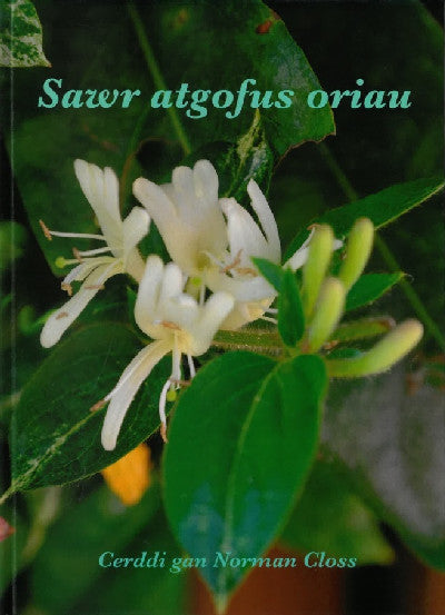 Clawr llyfr / Book cover: Sawr Atgofus Oriau - Cerddi gan Norman Closs