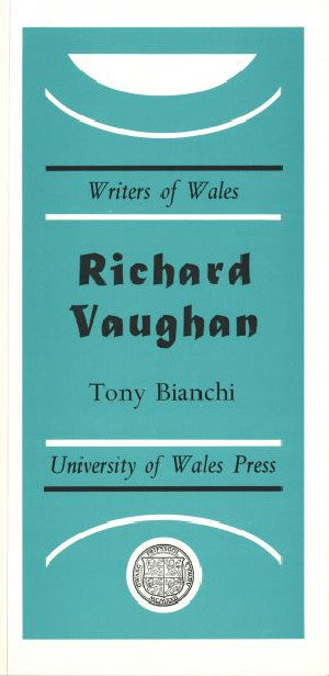 Writers of Wales: Richard Vaughan - Siop Y Pentan