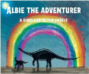 Albie the Adventurer - A Dinosaur in the Forest - Siop Y Pentan