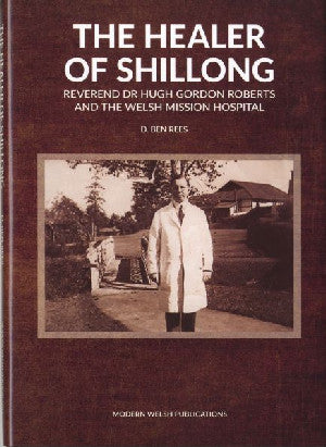 Healer of Shillong, The - Siop Y Pentan
