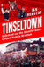 Tinseltown Hollywood and the Beautiful Game : A Match Made in Wrexham - Siop Y Pentan