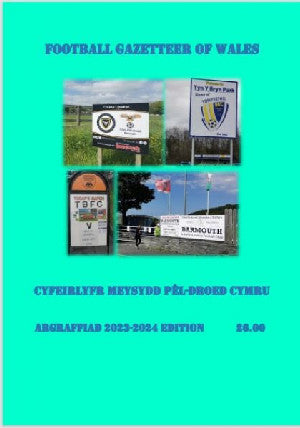 Football Gazetteer of Wales, The / Cyfeirlyfr Meysydd Pêl-Droed Cymru - Siop Y Pentan