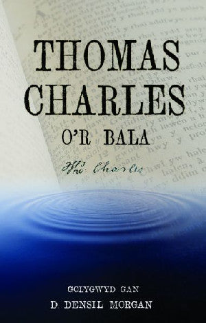 Thomas Charles o'r Bala - Siop Y Pentan