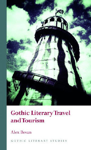 Gothic Literary Travel and Tourism - Siop Y Pentan