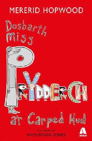 Cyfres Miss Prydderch 1: Dosbarth Miss Prydderch a'r Carped Hud - Siop Y Pentan
