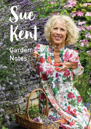 Sue Kent: Garden Notes - Siop Y Pentan