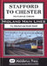 Stafford to Chester Featuring Crewe: Midland Main Lines - Siop Y Pentan