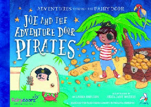 Adventures Through the Fairy Door: Joe and the Adventure Door - Siop Y Pentan