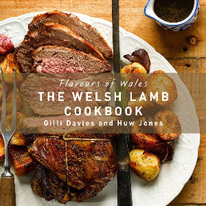 Flavours of Wales: Welsh Lamb Cookbook, The - Siop Y Pentan