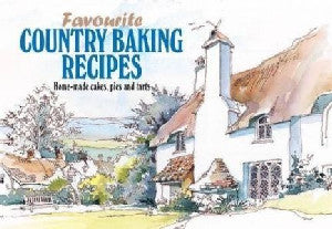 Favourite Country Baking Recipes - Siop Y Pentan