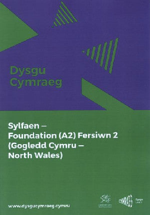 Dysgu Cymraeg: Sylfaen/Foundation (A2) - Gogledd Cymru/North Wales - Fersiwn 2 - Siop Y Pentan