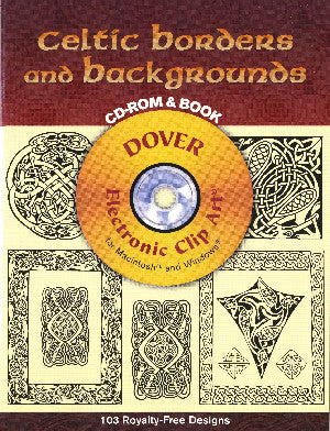 Celtic Borders and Backgrounds (CD-ROM and Book) 