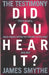 Testimony, The