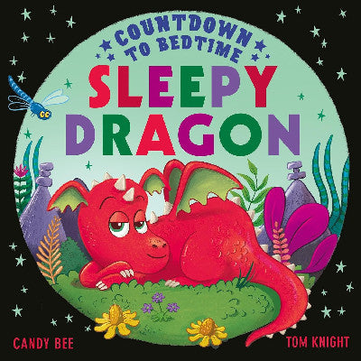 Clawr llyfr / Book cover: Countdown to Bedtime: Sleepy Dragon