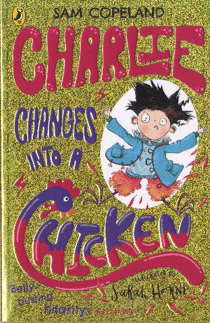 Charlie Changes into a Chicken