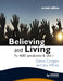 Believing and Living - Second Edition