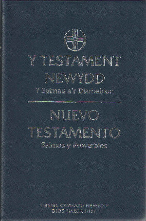 Testament Newydd, Y - Y Salmau a'r Diarhebion/Nuevo Testamento -