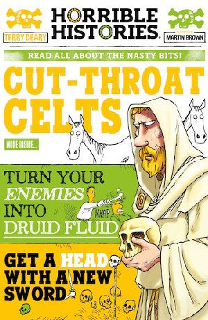 Horrible Histories: Cut-Throat Celts