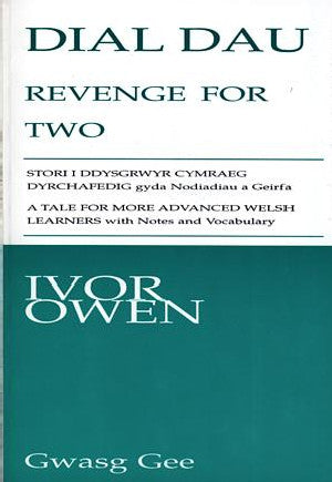 Dial Dau / Revenge for Two