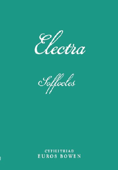 Clawr llyfr / Book cover: Cyfres Dramâu'r Byd: Electra