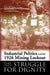 Industrial Politics and the 1926 Mining Lock-Out