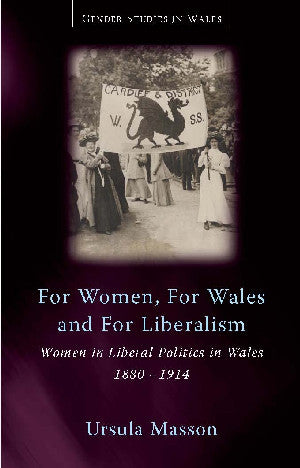 For Women, for Wales and for Liberalism