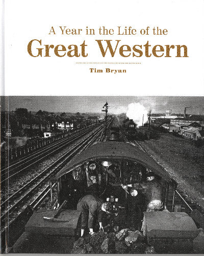 Clawr llyfr / Book cover: A Year in the Life of the Great Western