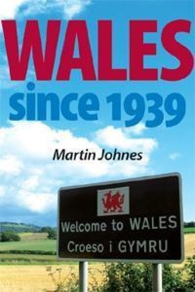 Clawr llyfr / Book cover: Wales Since 1939