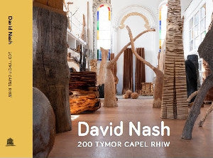 David Nash - 200 Tymor Capel Rhiw