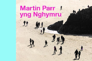 Martin Parr yng Nghymru